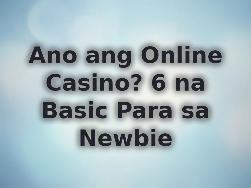 Basic Online Casino